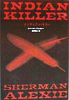 インディアン・キラ-