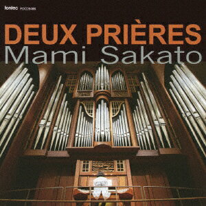 坂戸真美フタツノイノリ サカトマミ 発売日：2010年11月21日 DEUX PRIERES JAN：4988065094881 FOCDー9488 (株)フォンテック フランク 坂戸真美 (株)フォンテック [Disc1] 『二つの祈り』／CD アーティスト：坂戸真美 曲目タイトル： &nbsp;1.(フランク)／ コラール 第1番 ホ長調 ／(坂戸真美)[16:57] &nbsp;2.(アンリエット・ピュイグ=ロジェ)／ 聖週間の嘆きースペイン風瞑想 ／(坂戸真美)[4:39] &nbsp;3.(アンリエット・ロジェ)／ 二つの祈り 苦しみの日のための祈り ／(坂戸真美)[6:52] &nbsp;4.(アンリエット・ロジェ)／ 二つの祈り 喜びの日のための祈り ／(坂戸真美)[7:29] &nbsp;5.(シャルル・トゥルヌミール)／ 「過ぎ越しのいけにえ」によるコラール即興曲 ／(坂戸真美)[9:31] &nbsp;6.(オリヴィエ・メシアン)／ 「キリストの昇天」より 2.天国を望む魂の清らかなアレルヤ ／(坂戸真美)[6:34] &nbsp;7.(マルセル・デュプレ)／ 古いノエルによる変奏曲 op.20 ／(坂戸真美)[13:00] CD クラシック 器楽曲
