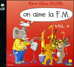 【輸入楽譜】シチリアーノ, Marie-Helene: On aime la F.M. 第4巻: CD