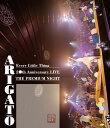 Every Little Thing 20th Anniversary LIVE THE PREMIUM NIGHT ARIGATO【Blu-ray】 Every Little Thing