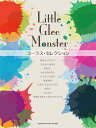 Little Glee Monster コーラス・セレクション