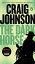 The Dark Horse: A Longmire Mystery DARK HORSE Longmire Mystery [ Craig Johnson ]