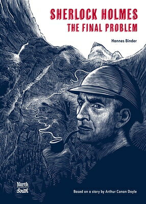 Sherlock Holmes- The Final Problem SHERLOCK HOLMES- THE FINAL PRO [ Hannes Binder ]