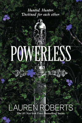 Powerless POWERLESS R/E （The Powerless Trilogy） [ Lauren Roberts ]
