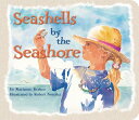 Seashells by the Seashore SEASHELLS BY THE SEASHORE-BOAR [ Marianne Berkes ]