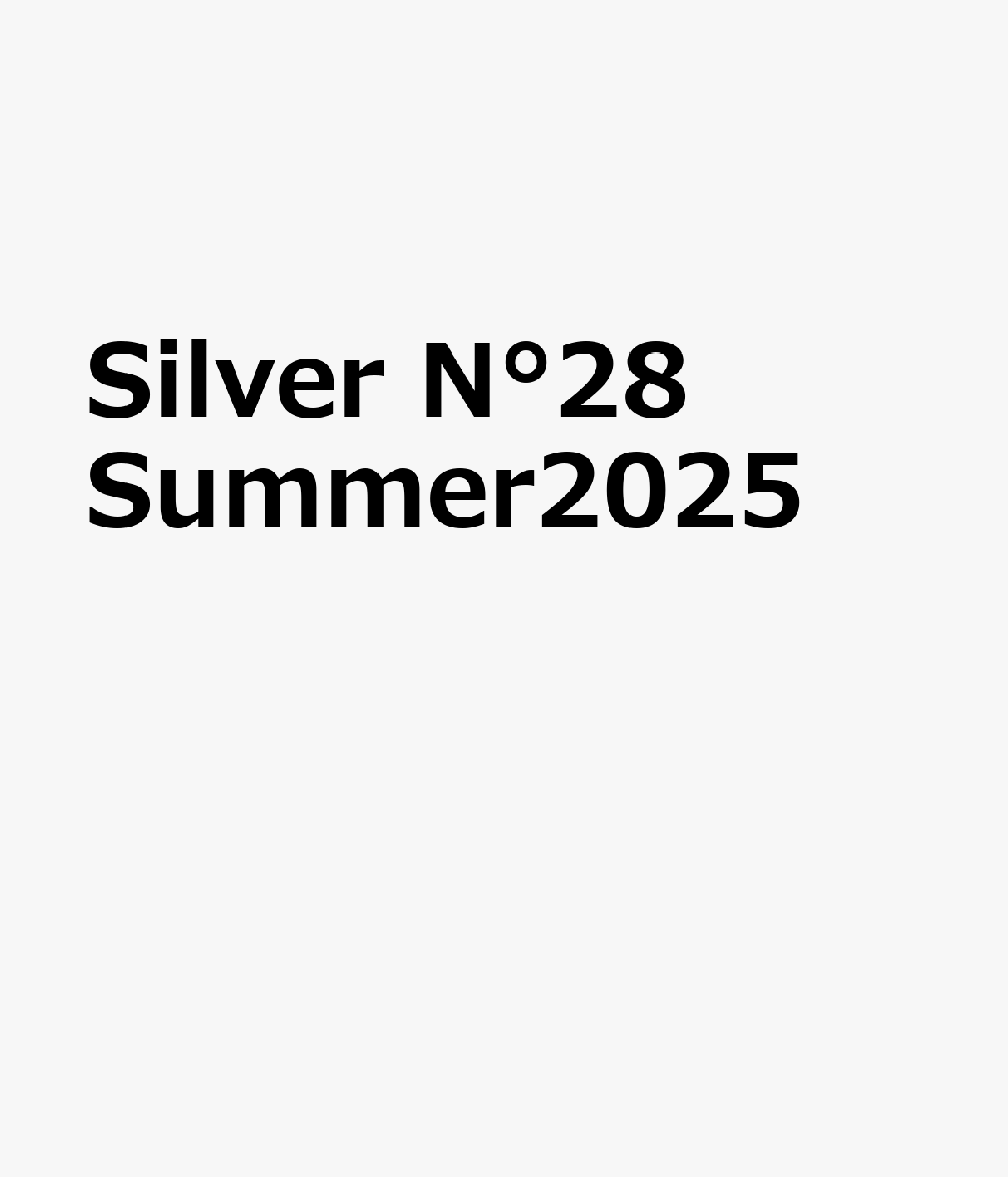 Silver N°28 Summer2025