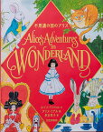 不思議の国のアリス Alice's Adventures in WONDERLAND [ ルイス・キャロル ]