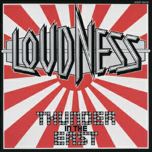 THUNDER IN THE EAST LOUDNESS