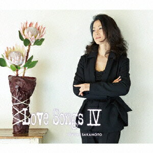 歌酔曲 ～LOVE SONGS 4～ [ 坂本冬美 ]