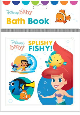 楽天楽天ブックスDisney Baby: Splishy Fishy! Bath Book DISNEY BABY SPLISHY FISHY BATH [ Pi Kids ]