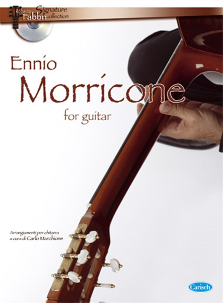 【輸入楽譜】モリコーネ, Ennio: ギターで奏でるエンニオ・モリコーネ作品集: CD付