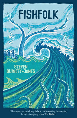 Fishfolk FISHFOLK [ Steven Quincey Jones ]