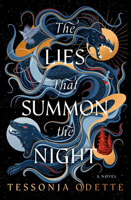 The Lies That Summon the Night: A Songs for the Sinless Novel LIES THAT SUMMON THE NIGHT （Songs for the Sinless） 