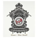 Door/Hot Stuff(初回生産限定盤 CD+DVD) [ JUJU ]