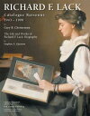 Richard F. Lack Catalogue Raisonne: 1943-1998 RICHARD F LACK CATALOGUE RAISO 