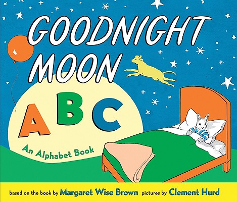 Goodnight Moon ABC: An Alphabet Book GOODNIGHT MOON ABC-BOARD [ Margaret Wise Brown ]