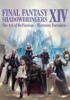 FINAL FANTASY 104：SHADOWBRINGERS The Art