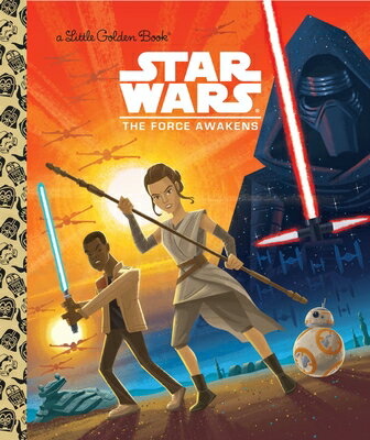 Star Wars: The Force Awakens SW THE FORCE AWAKENS Little Golden Book [ Golden Books ]