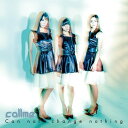 Can not change nothing (Type-A CD＋DVD＋スマプラ) callme