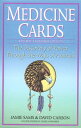 Medicine Cards: The Discovery of Power Through the Ways of Animals With Cards BOXED-MEDICINE CARDS Jamie Sams