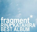 fragment (完全数量限定生産盤)