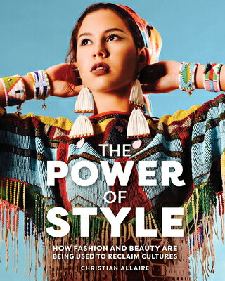 The Power of Style POWER OF STYLE [ Christian Allaire ]