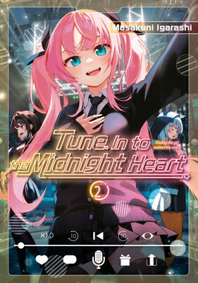 Tune in to the Midnight Heart 2 TUNE IN TO THE MIDNIGHT HEART （Tune in to the Midnight Heart） [ Masakuni Igarashi ]