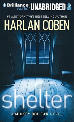 Shelter SHELTER LIB/E 6D （Mickey Bolitar Novels） [ Harlan Coben ]