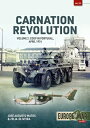 Carnation Revolution: Volume 2: Coup in Portugal, April 1974 CARNATION REVOLUTIO...