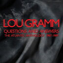 yAՁzQuestions And Answers: The Atlantic Anthology 1987-1989 (3CD) [ Lou Gramm ]