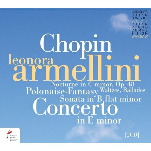 【輸入盤】レオノーラ・アルメリーニ〜第18回ショパン国際ピアノ・コンクール・ライヴ 2021〜ピアノ協奏曲第1番、他　アンドレイ・ボレイコ＆ワルシ
