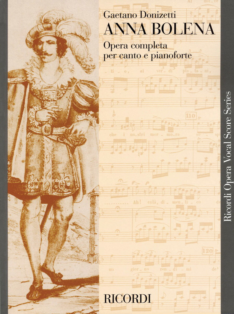 【輸入楽譜】ドニゼッティ, Gaetano: オペラ「アンナ・ボレーナ」(伊語)(紙装)