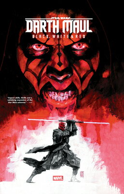 SW DARTH MAUL ー BLACK WHITE & Star Wars: Darth Maul ー Black, White & Red Greg Pak Marvel Various Stefano Raffaele MARVEL COMICS GROUP2025 Paperback English ISBN：9781302954932 洋書 Family life & Comics（生活＆コミック） Comics & Graphic Novels