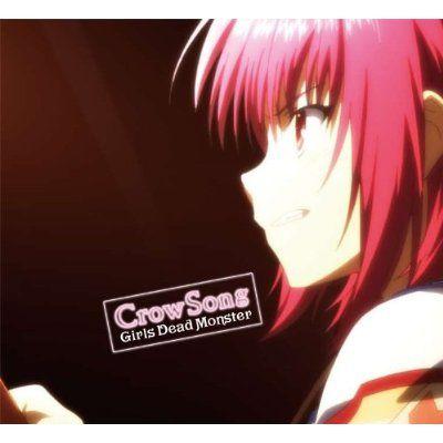 Crow Song [ Girls Dead Monster ]