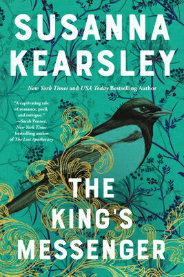The King's Messenger (Standard Edition) KINGS MESSENGER (STANDARD EDIT [ Susanna Kearsley ]