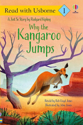 Why the Kangaroo Jumps (Read with Usborne) WHY THE KANGAROO JUMPS (READ W （Read with Usborne） [ Rob Lloyd Jones ]