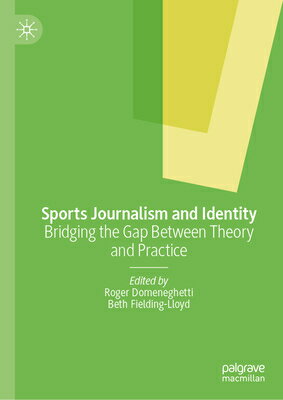 Sports Journalism and Identity: Bridging the Gap Between Theory and Practice