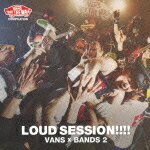 VANS COMPILATION LOUD SESSION!!!! VANS x BANDS 2