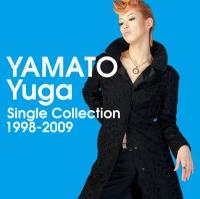 YAMATO Yuga Single Collection 1998-2009 [ 大和悠河 ]