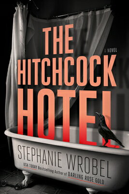 The Hitchcock Hotel HITCHCOCK HOTEL -LP [ Stephanie Wrobel ]
