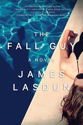 The Fall Guy FALL GUY [ James Lasdun ]