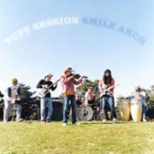 スマイル・アーチ [ TUFF SESSION ]