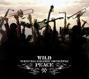 WILD PEACE [ 東京スカパラダイスオーケストラ ]