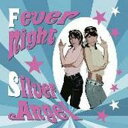 Silver Angelフィーバー ナイト シルバーエンジェル 発売日：2007年11月06日 予約締切日：2007年10月30日 FEVER NIGHT JAN：4948722335962 SAー6029 fablinks 初回限定 ダイキサウンド(株) [Disc1] 『Fever Night』／CD アーティスト：Silver Angel 曲目タイトル： 1.Fever Night[ー] 2.恋のバカンス[ー] 3.いつものように[ー] 4.ジャーニー[ー] 5.三都の女[ー] 6.灼熱の花[ー] CD JーPOP ポップス