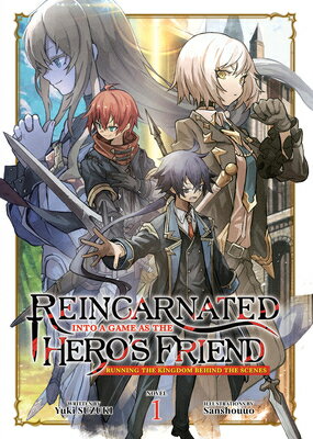 Reincarnated Into a Game as the Hero's Friend: Running the Kingdom Behind the Scenes (Light Novel) V