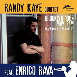 【輸入盤】Brooklyn 1967, May 24th: Tears For A Year Gone By (2CD) [ Randy Kaye ]