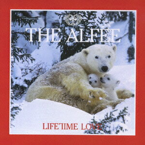 LIFETIME LOVE [ THE ALFEE ]