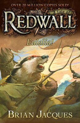 Eulalia!: A Tale from Redwall REDWALL EULALIA （Redwall） 