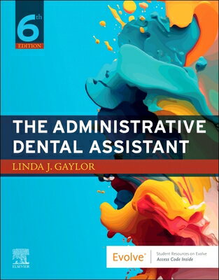 The Administrative Dental Assistant ADMINISTRATIVE DENTAL ASSISTAN 