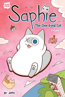 Saphie the One-Eyed Cat Volume 1 SAPHIE THE 1-EYED CAT V01 [ Joho ]
